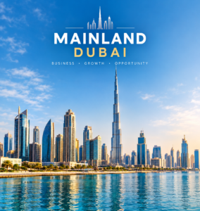 Business Setup in Dubai Mainland